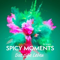 Das süße Leben (MP3-Download) - argon, spicy moments by