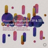 Mozart Sinfonien Nr. 29 & 33,Klarinettenkonzert