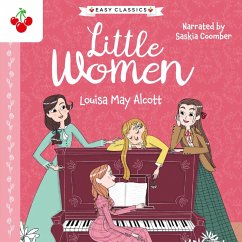 Little Women - The American Classics Children's Collection (MP3-Download) - Alcott, Louisa May; Wilson-Bailey, Lynne