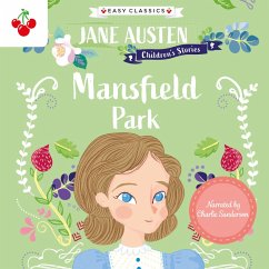 Mansfield Park - Jane Austen Children's Stories (Easy Classics) (MP3-Download) - Austen, Jane; Barder, Gemma