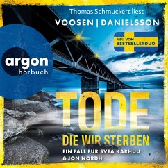 Tode, die wir sterben / Svea Karhuu & Jon Nordh Bd.1 (MP3-Download) - Voosen, Roman; Danielsson, Kerstin Signe