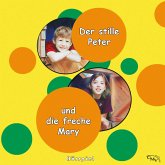 Der stille Peter und die freche Mary (MP3-Download)