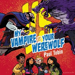 My Vampire vs. Your Werewolf (MP3-Download) - Tobin, Paul