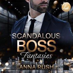 Scandalous Boss Fantasies (MP3-Download) - Rush, Anna