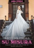 Abiti da Sposa su Misura