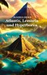 Atlantis, Lemuria und Hyperborea - Bild 1