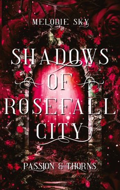 Shadows of Rosefall City - Sky, Melodie