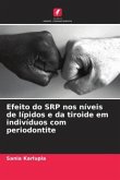 Efeito do SRP nos níveis de lípidos e da tiroide em indivíduos com periodontite