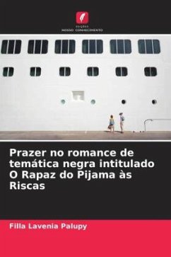 Prazer no romance de temática negra intitulado O Rapaz do Pijama às Riscas - Palupy, Filla Lavenia