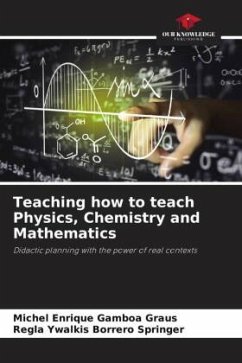 Teaching how to teach Physics, Chemistry and Mathematics - Gamboa Graus, Michel Enrique;Borrero Springer, Regla Ywalkis