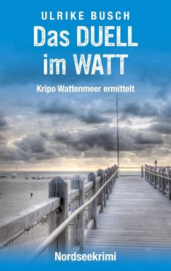 Das Duell im Watt - Busch, Ulrike