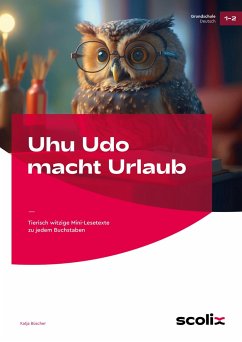 Uhu Udo macht Urlaub - Büscher, Katja