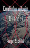 Kuulinko oikein - ti taaa ti (eBook, ePUB)