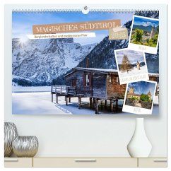 MAGISCHES SÜDTIROL (hochwertiger Premium Wandkalender 2025 DIN A2 quer), Kunstdruck in Hochglanz - Calvendo;Viola, Melanie