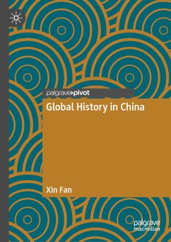 Global History in China (eBook, PDF) - Fan, Xin