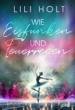 Cover Wie Eisfunken und Feuerregen (eBook, ePUB)