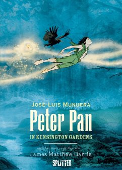 Peter Pan in Kensington Gardens (Graphic Novel) - Barrie, J. M.;Munuera, José Luis