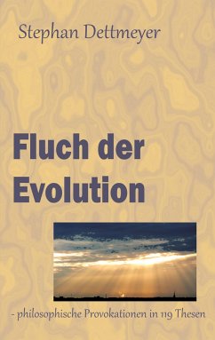 Fluch der Evolution - Dettmeyer, Stephan