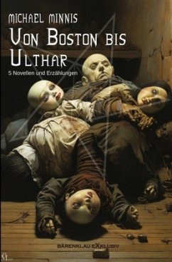 Von Boston bis Ulthar: Fünf Novellen und Erzählungen Cover Von Boston bis Ulthar: Fünf Novellen und Erzählungen