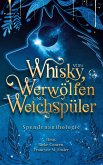 Von Whisky, Werwölfen und Weichspüler (eBook, ePUB)