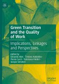 Green Transition and the Quality of Work Green Transition and the Quality of Work