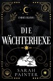 Die Wächterhexe