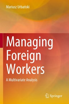 Managing Foreign Workers - Urba¿ski, Mariusz