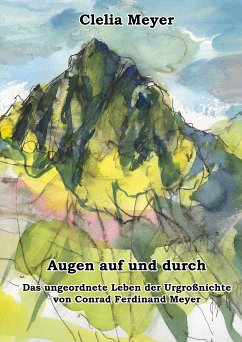 Augen auf und durch (eBook, ePUB) - Meyer, Clelia