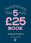 Cardiff Mum's the 5 for £25 Book