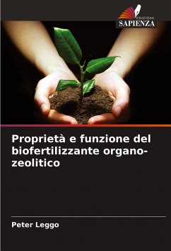 Proprietà e funzione del biofertilizzante organo-zeolitico - Leggo, Peter