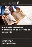 Banca de inversión: Conciliación de valores de renta fija