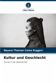 Kultur und Geschlecht