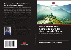 Une enquête sur l'ethnicité dans les structures de l'Église - Zgambo, Humphreys Frackson