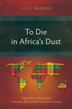 To Die in Africa's Dust - Newman, Las G.