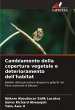 Cambiamento della copertura vegetale e... - Bild 1