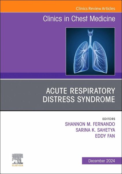 Acute Respiratory Distress Syndrome, an Issue of Clinics in Chest Medicine Acute Respiratory Distress Syndrome, an Issue of Clinics in Chest Medicine