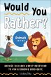 Would You Rather? Animals Edition - Bild 1