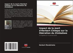 Impact de la mort d'Herbert Chitepo sur la libération du Zimbabwe - Mandicheta, Herbert