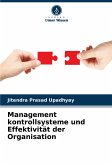 Management kontrollsysteme und Effektivität der Organisation