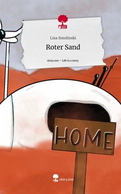 Roter Sand. Life is a Story - story.one - Smolinski, Lisa