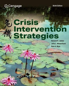 Crisis Intervention Strategies - James, Richard; Whisenhunt, Julia; Myer, Rick