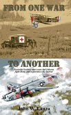 From One War to Another From One War to Another