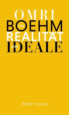 Die Realität der Ideale - Boehm , Omri;Adrian, Michael