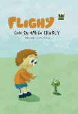 Flighy con su amigo Charly