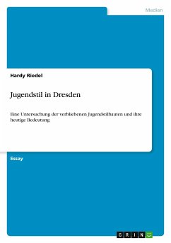 Jugendstil in Dresden - Riedel, Hardy