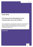 Die Depressions-Erkrankung in der traditionellen Ayurveda Medizin