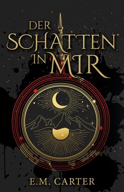 Der Schatten in mir - Band 1 - Carter, E.M.