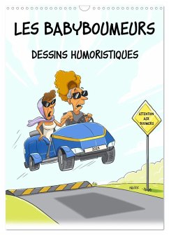 Les Babyboumeurs - Dessins humoristiques (Calendrier mural 2025 DIN A3 horizontal), CALVENDO calendrier mensuel