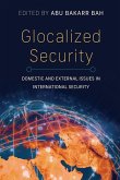 Glocalized Security Glocalized Security