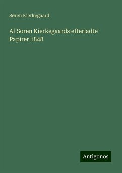 Af Soren Kierkegaards efterladte Papirer 1848 - Kierkegaard, Søren